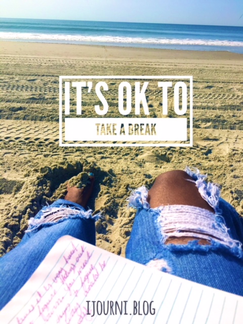 It’s OK to Take A&nbsp;Break!